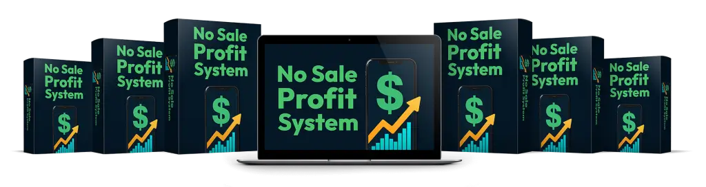 The No Sale Profit System